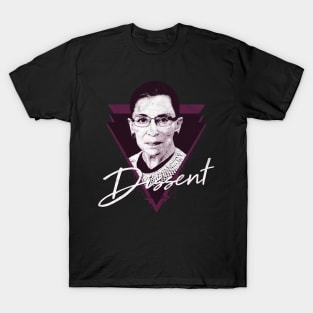 Ruth Bader Ginsburg Dissent T-Shirt